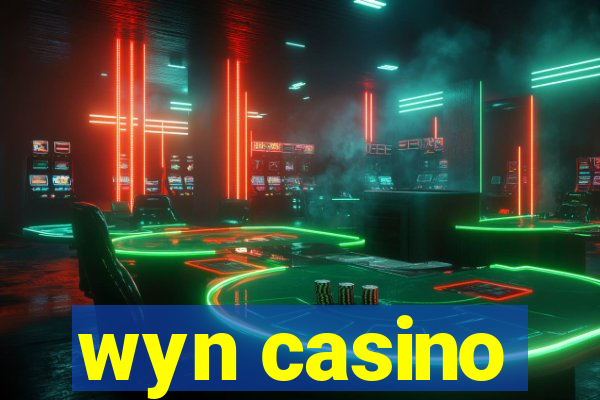 wyn casino